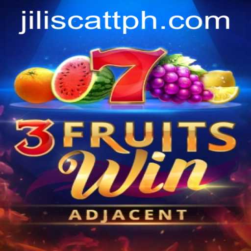 Unlock the Excitement of 3FruitsWin: Explore the Thrilling World of Jili Scatt