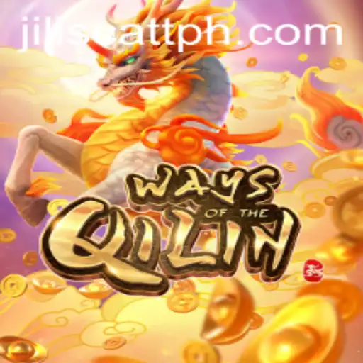 Exploring the Enchanting World of Ways of the Qilin: An Insight into Jili Scatt